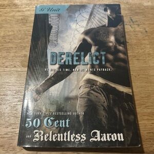 Derelict by 50 Cent and Relentless Aaron Book